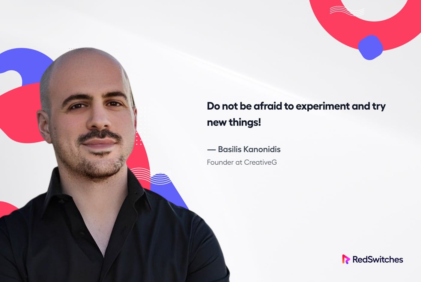 Interview With Basilis Kanonidis, Founder At CreativeG