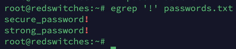 egrep '!' passwords.txt